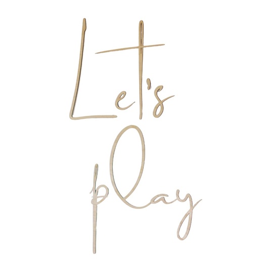 [KDS101468] Wanddeko Schriftzug aus Holz "Let's play"